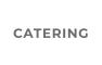 CATERING